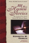 101 More Hymn Stories